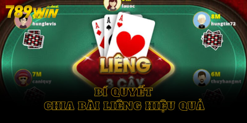 Bí quyết cách chia bài Liêng hiệu quả