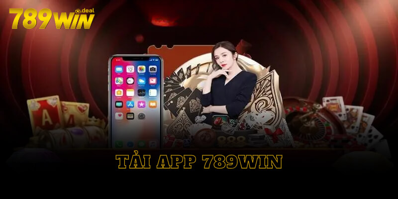 Tải app 789win